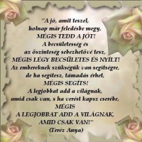 /album/kepgaleria-szep-kepek-idezetek-/legy-becsuletes-tegy-jot-jpg/